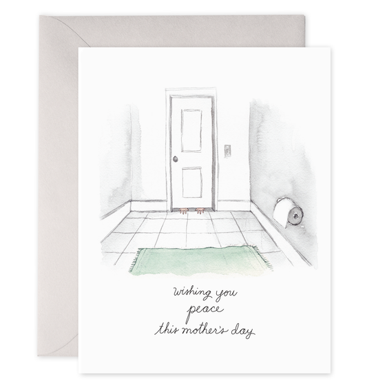 Bathroom Peace Card | Mother's Day Greeting Card