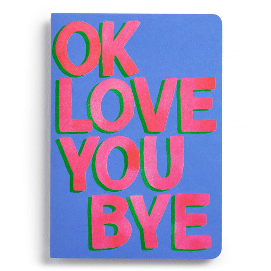 OkLoveYouBye Set of Two Stitched Notebooks
