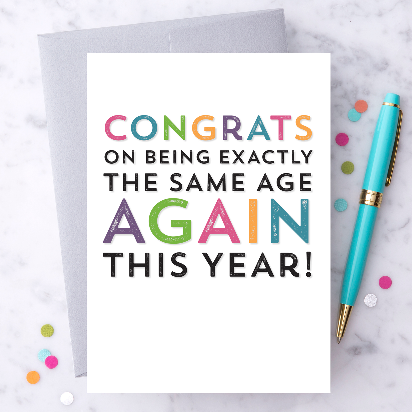 "Congrats on Being the Same Age" Card